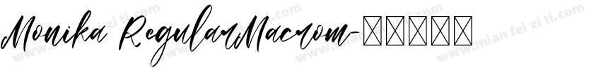 Monika RegularMacrom字体转换